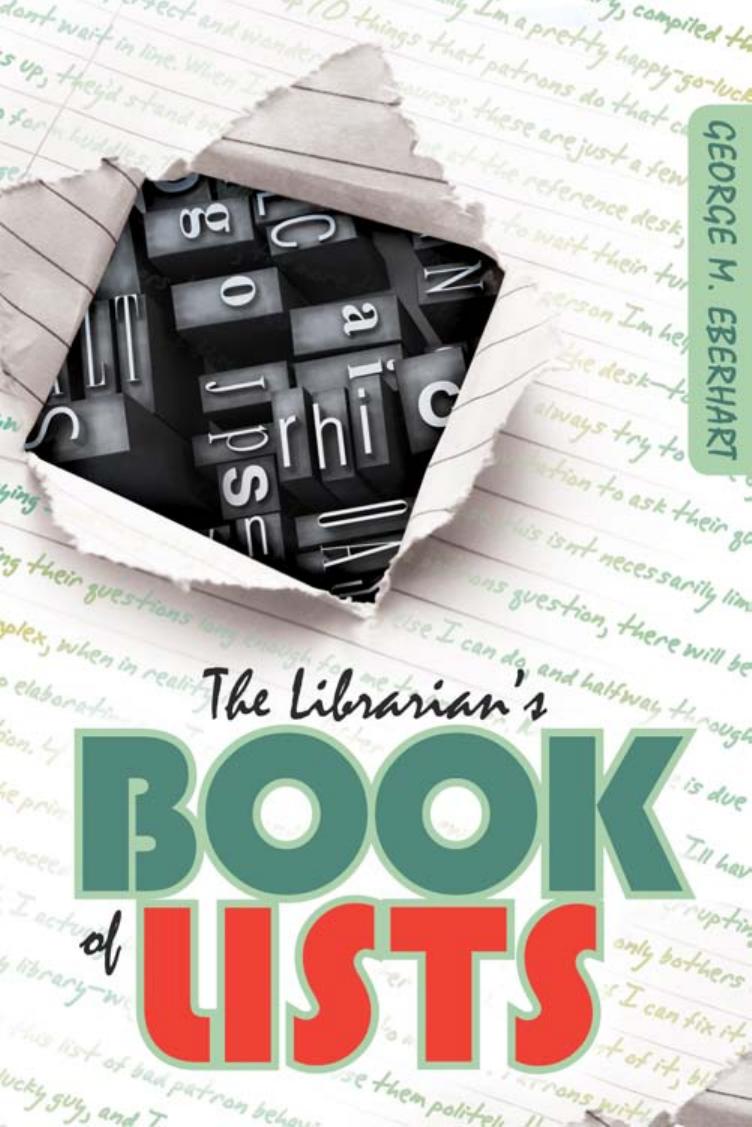 The Librarian's Book of Lists by George M. Eberhart