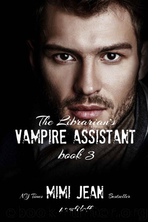 The Librarian’s Vampire Assistant, Book 3 by Pamfiloff Mimi Jean
