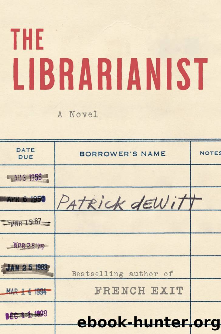 The Librarianist by Dewitt Patrick