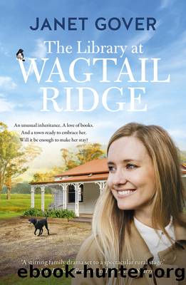 The Library at Wagtail Ridge by Janet Gover