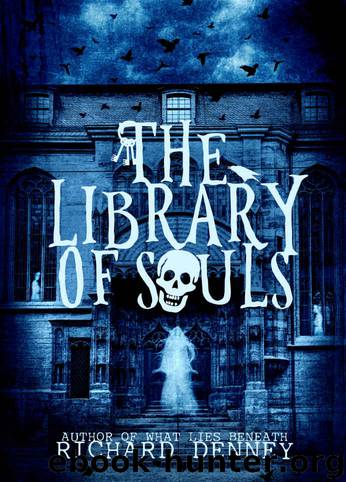 The Library of Souls by Richard Denney