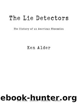 The Lie Detectors by Ken Alder
