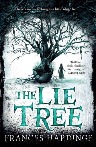 The Lie Tree by Hardinge Frances