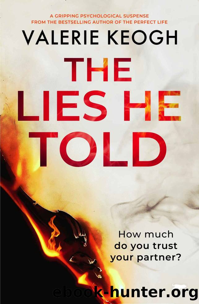 The Lies He Told by Keogh Valerie