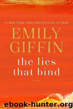 The Lies That Bind by Emily Giffin