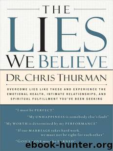 The Lies We Believe by Chris Thurman