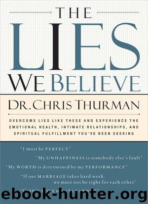 The Lies We Believe by Dr. Chris Thurman