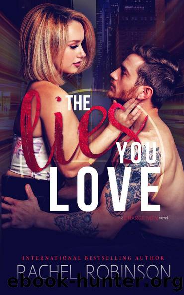 The Lies You Love: A Charge Men Novel by Christopher Grillo