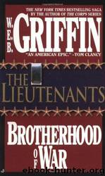 The Lieutenants: The Lieutenants by W. E. B. Griffin