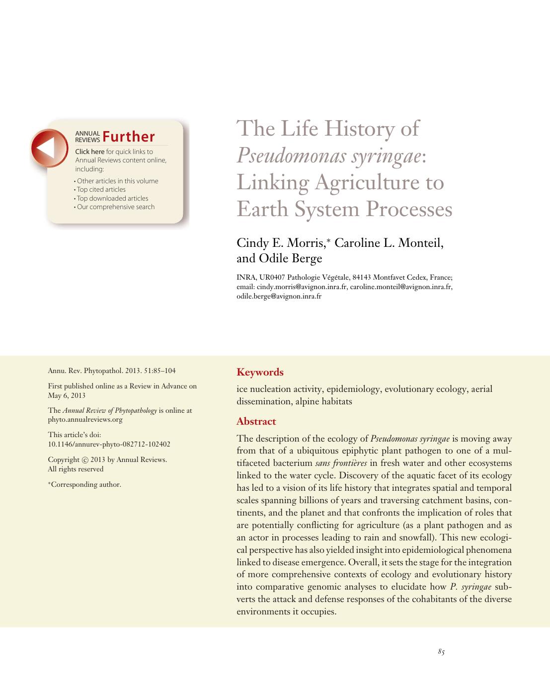 The Life History of Pseudomonas syringae: Linking Agriculture to Earth System Processes by Cindy E. Morris Caroline L. Monteil and Odile Berge