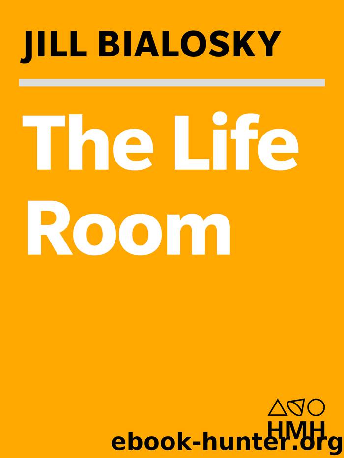 The Life Room by Jill Bialosky