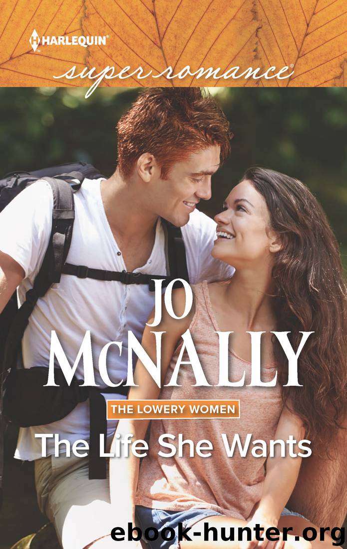 The Life She Wants by Jo McNally