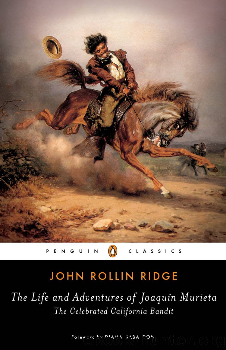 The Life and Adventures of Joaquín Murieta by John Rollin Ridge & Diana Gabaldon & Hsuan L. Hsu & Hsuan L. Hsu