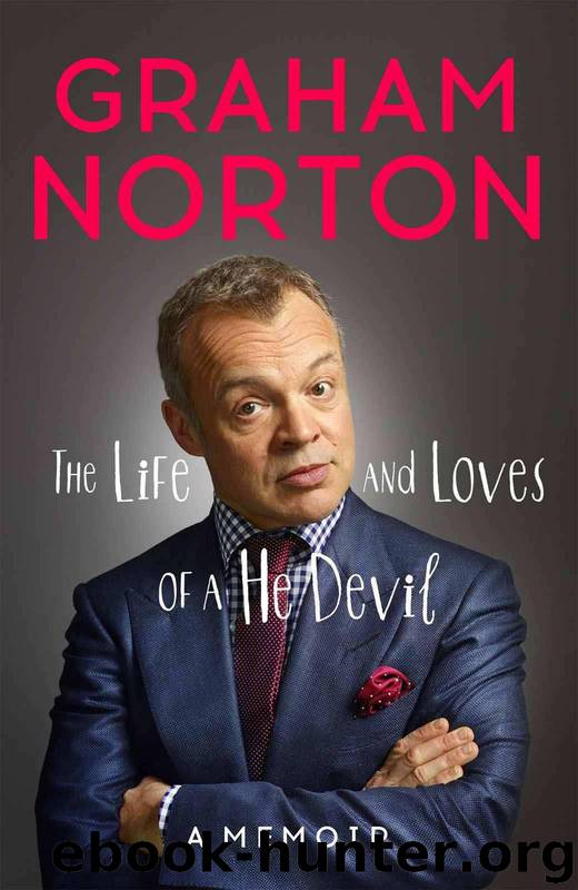 The Life and Loves of a He Devil: A Memoir by Graham Norton