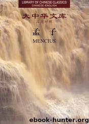 The Life and Teachings of Mencius by Mencius