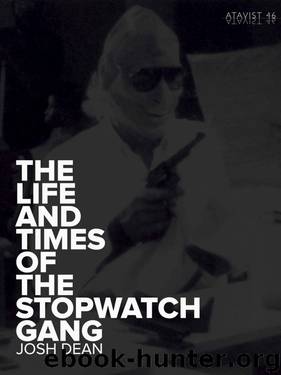 The Life and Times of the Stopwatch Gang (Kindle Single) by Josh Dean