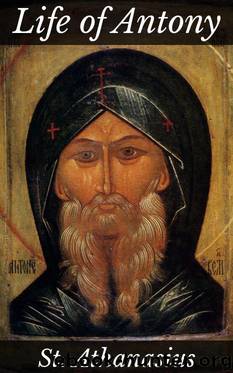 The Life of Antony by Athanasius