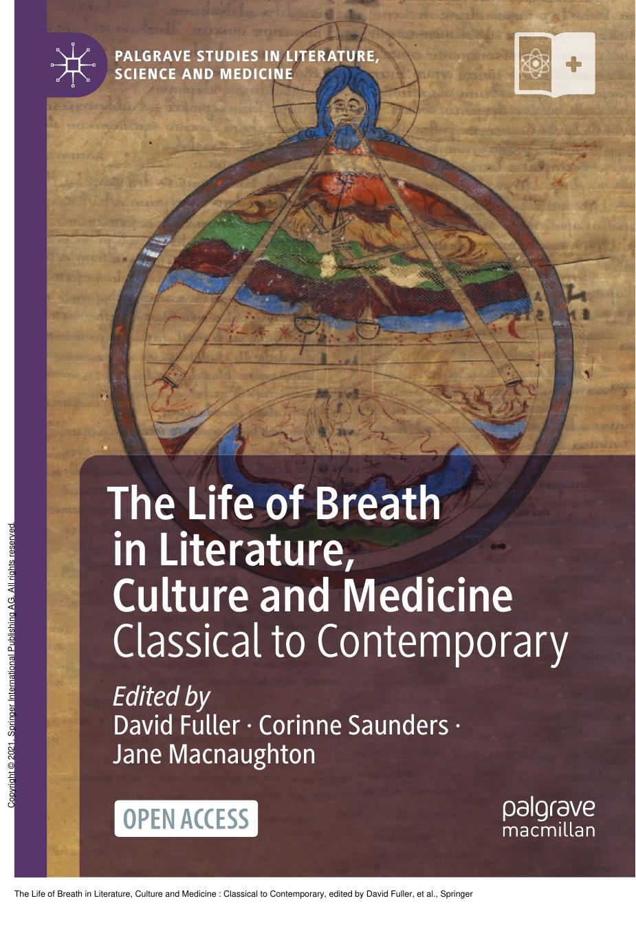 The Life of Breath in Literature, Culture and Medicine: Classical to Contemporary by David Fuller; Corinne Saunders; Jane Macnaughton