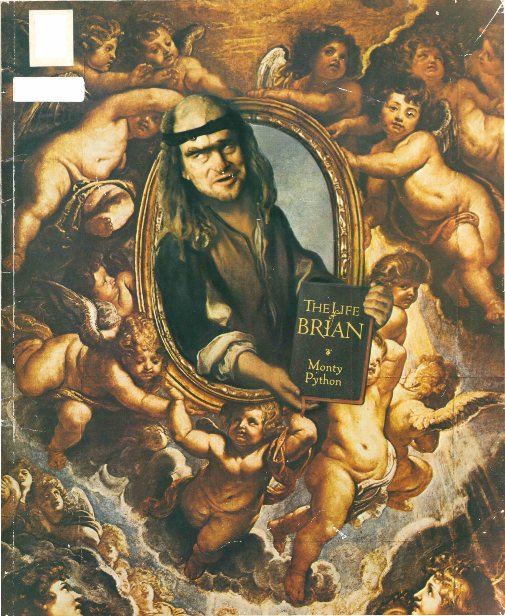 The Life of Brian of Nazareth by Monty Python
