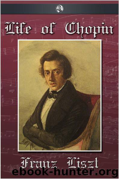 The Life of Chopin by Franz Liszt