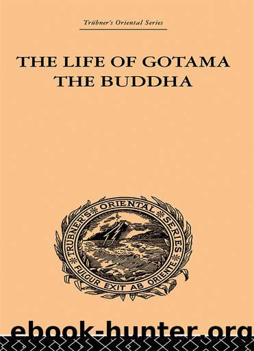The Life of Gotama the Buddha by E.H. Brewster