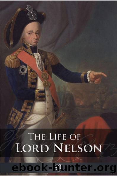 The Life of Lord Nelson by Robert Southey