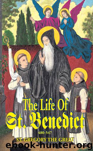 The Life of St. Benedict by St. Gregory