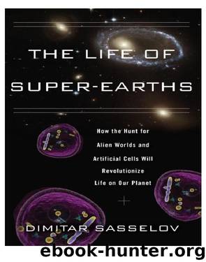 The Life of Super-Earths by Dimitar Sasselov