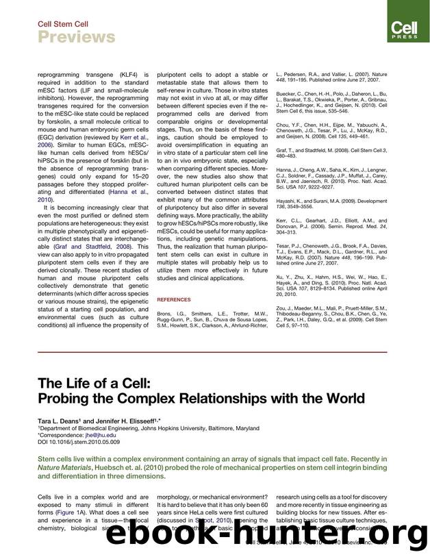 The Life of a Cell: Probing the Complex Relationships with the World by Tara L. Deans & Jennifer H. Elisseeff