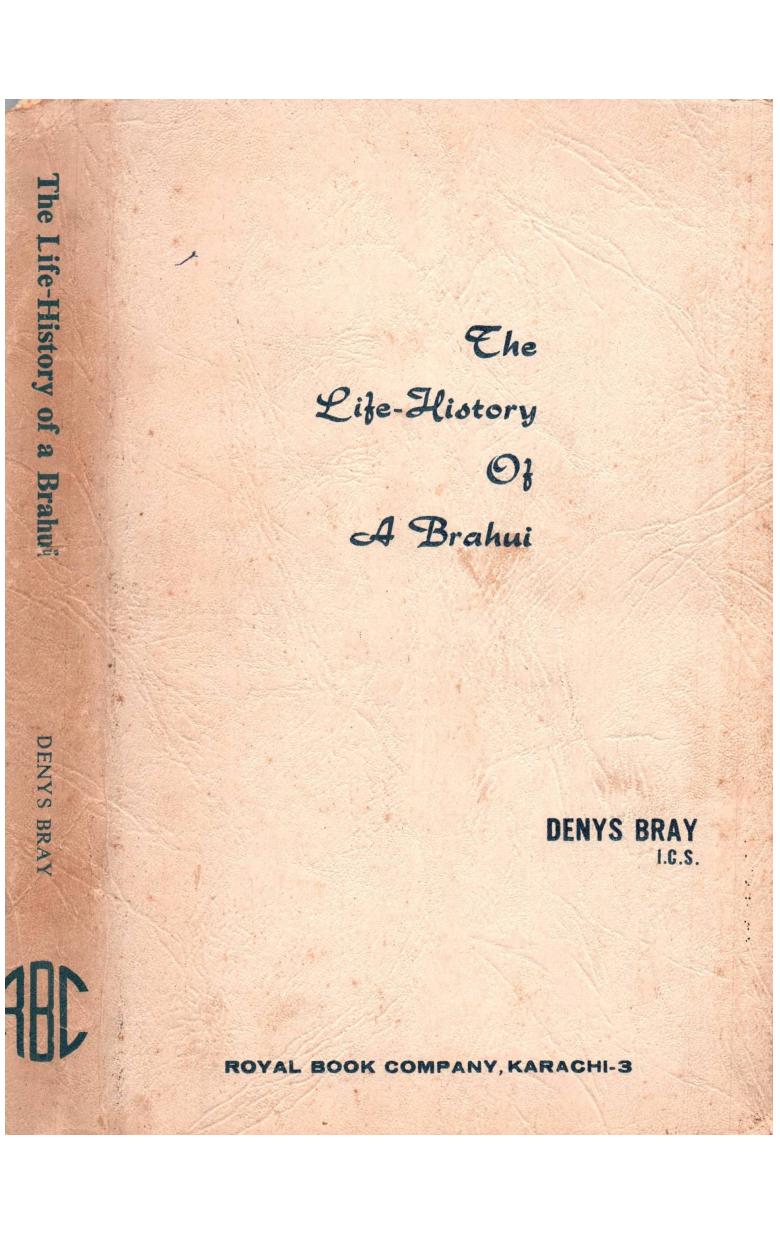 The Life-History of A Brahui by Denys Bray