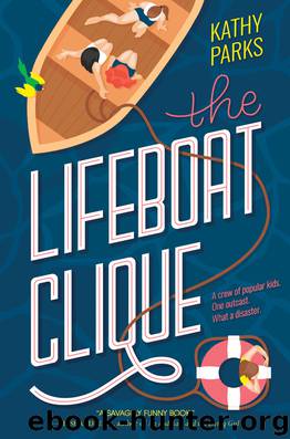 The Lifeboat Clique by Kathy Parks