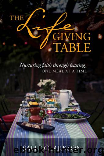 The Lifegiving Table by Sally Clarkson