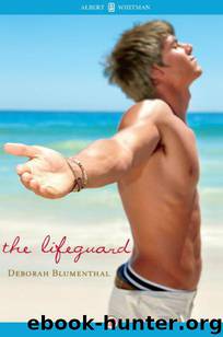 The Lifeguard by Deborah Blumenthal