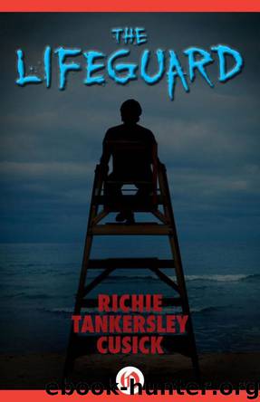 The Lifeguard by Richie Tankersley Cusick