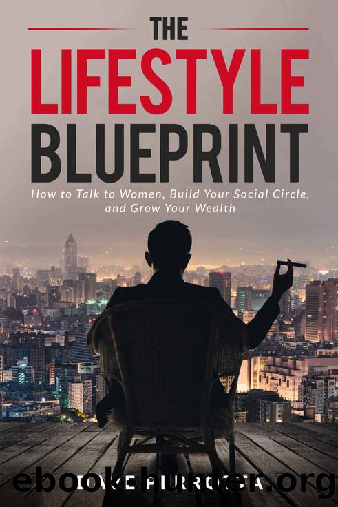 The Lifestyle Blueprint by Perrotta David