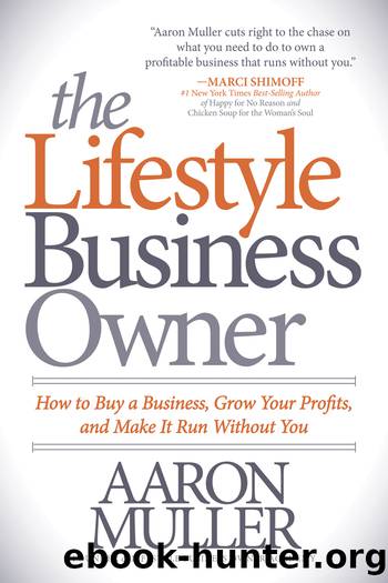 The Lifestyle Business Owner by Muller Aaron;