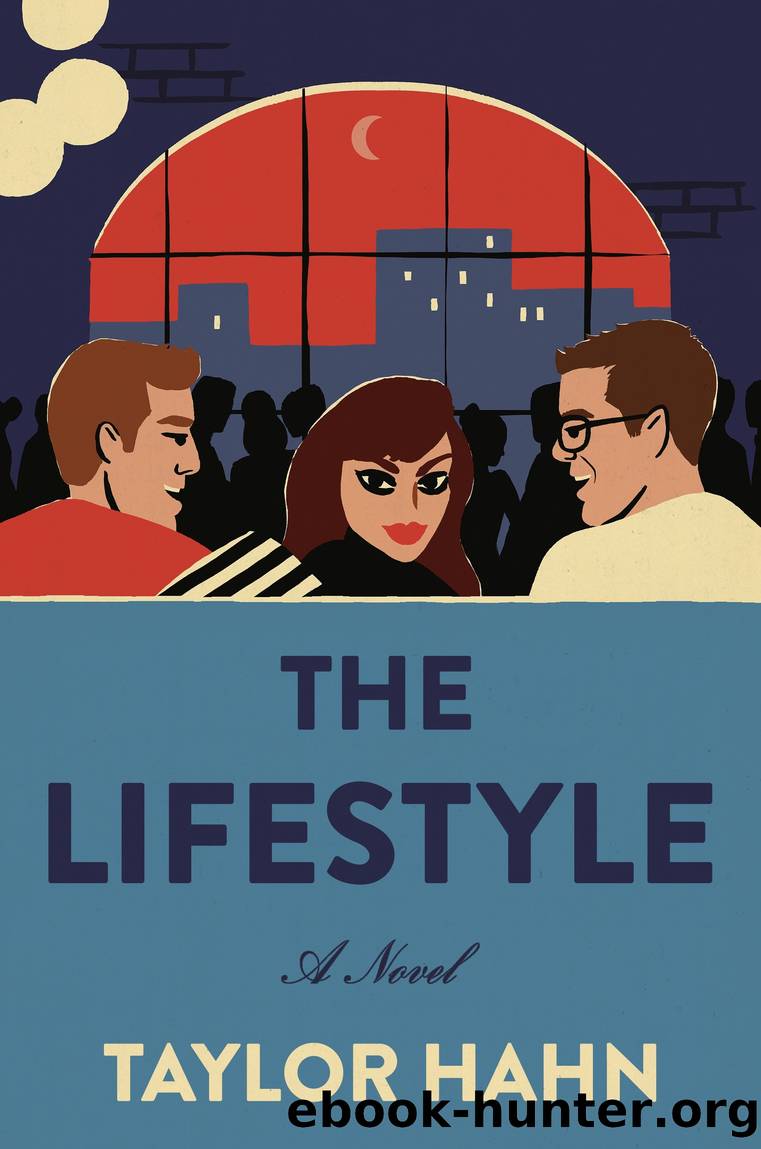The Lifestyle by Taylor Hahn