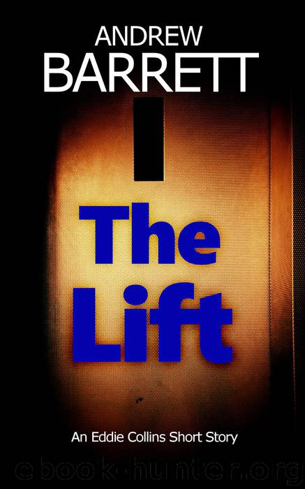 The Lift by Andrew Barrett
