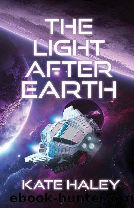 The Light After Earth by Kate Haley