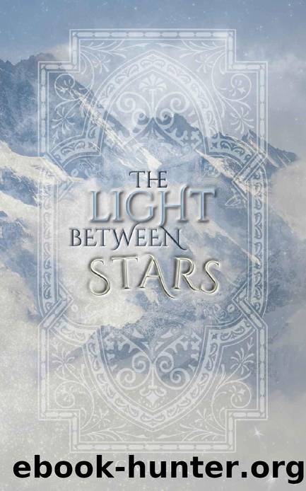 The Light Between Stars (In The Sky Book 1) by C. Miller