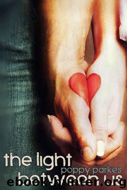 The Light Between Us by Poppy Parkes
