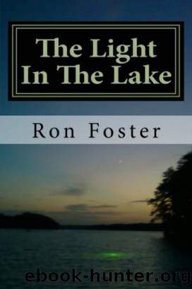 The Light In the Lake by Ron Foster