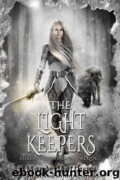 The Light Keepers by Mande Matthews