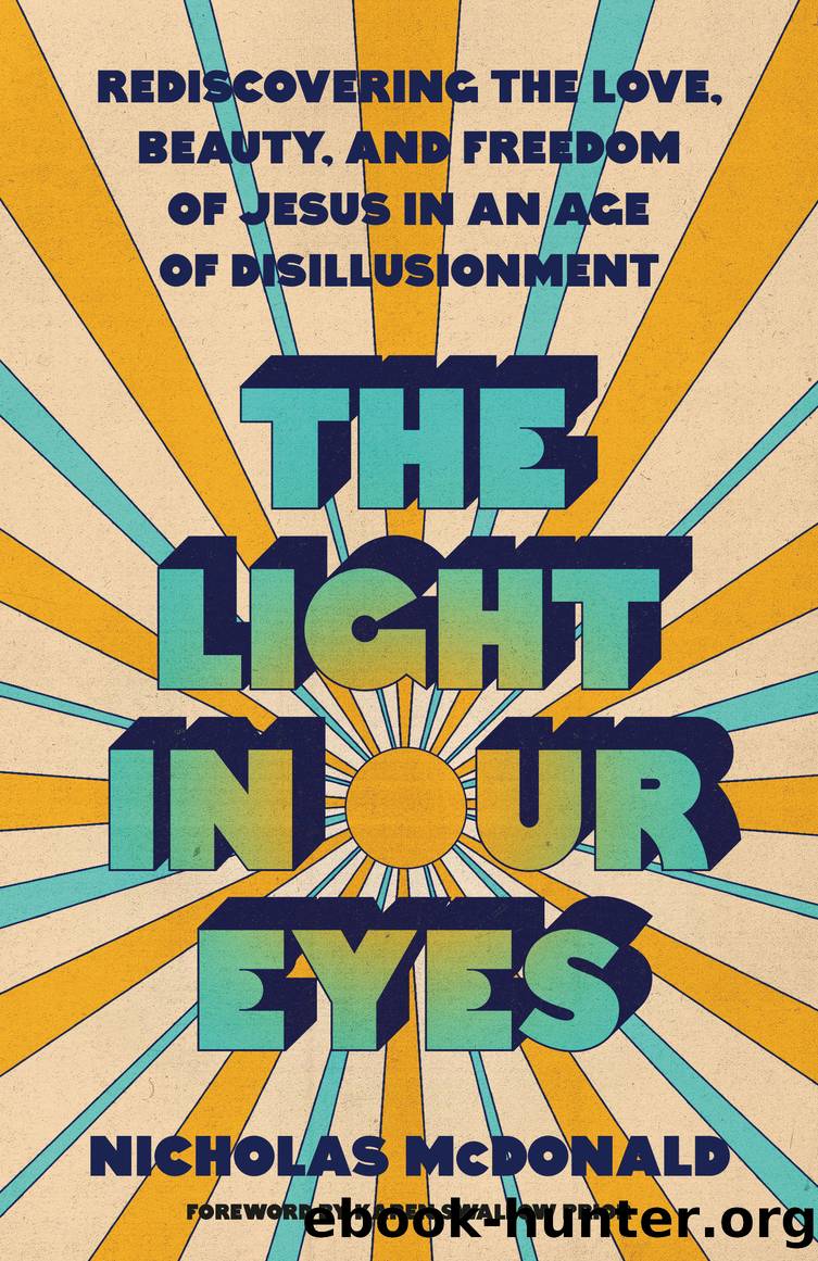 The Light in Our Eyes by Nicholas McDonald