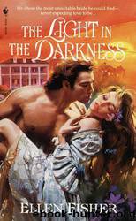 The Light in the Darkness by Ellen Fisher