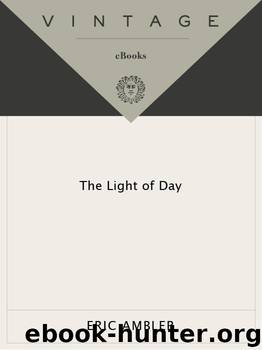 The Light of Day by Eric Ambler
