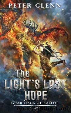 The Light's Last Hope by Peter Glenn