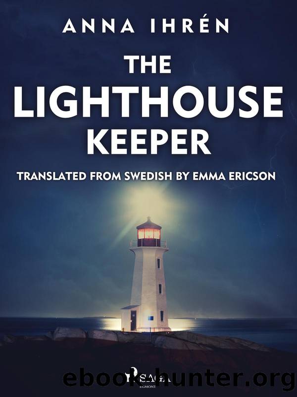 The Lighthouse Keeper by Anna Ihrén