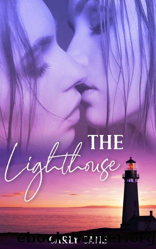 The Lighthouse: A Small Town Lesbian Romance by Carly Cane