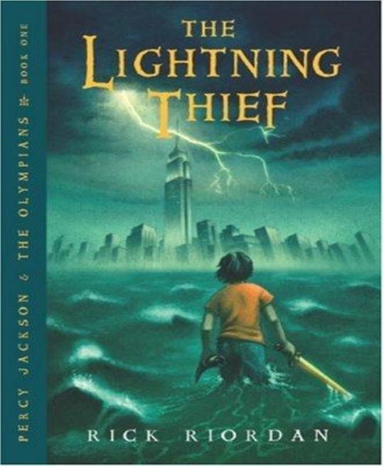 The Lightning Thief [Percy Jackson 1] by Rick Riordan